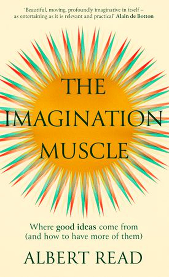 The Imagination Muscle (ebok) av Albert Read