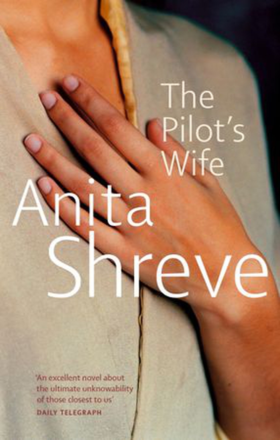 The Pilot's Wife (ebok) av Anita Shreve