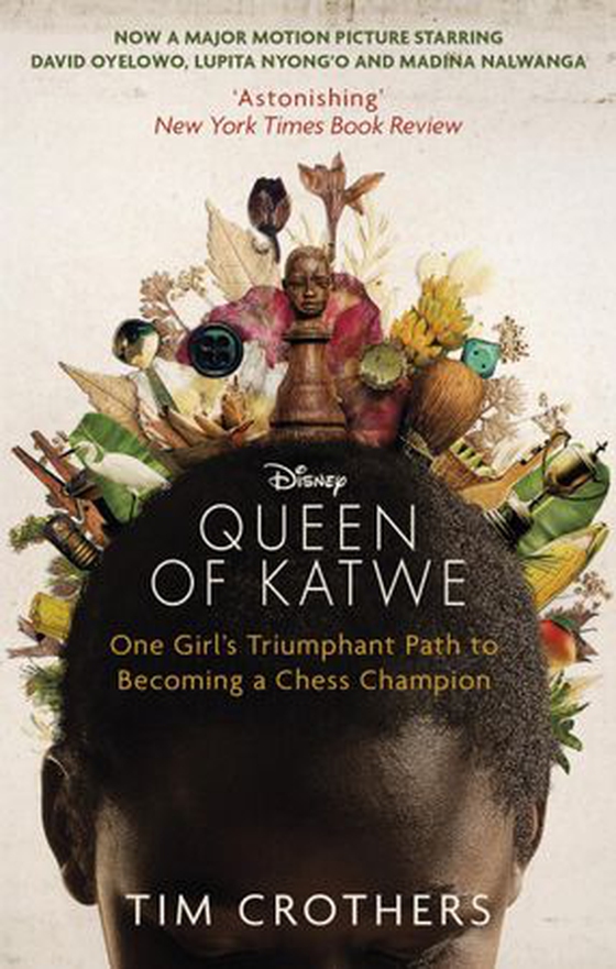 The Queen of Katwe - One Girl's Triumphant Path to Becoming a Chess Champion (ebok) av Tim Crothers
