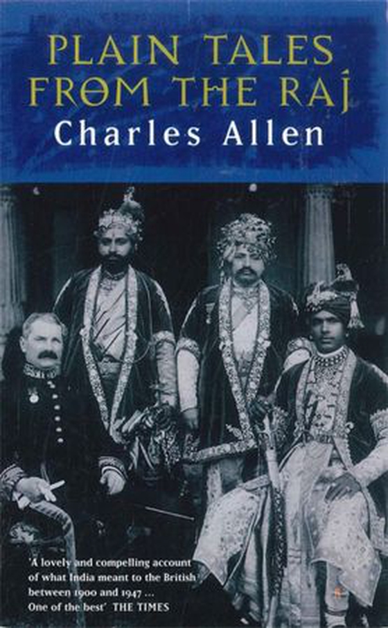 Plain Tales From The Raj
