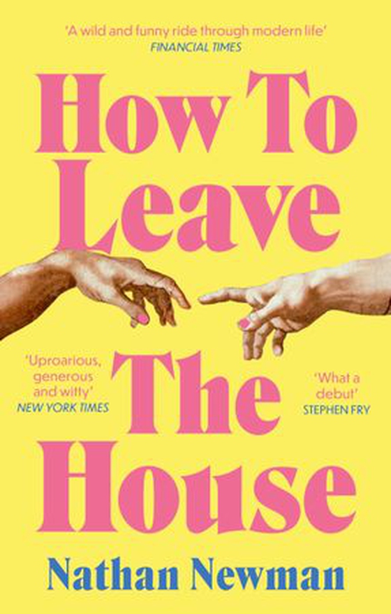 How to Leave the House (ebok) av Nathan Newman