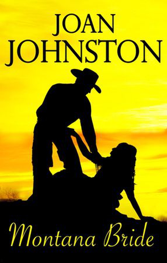 Montana Bride - A Bitter Creek Novel (ebok) av Joan Johnston