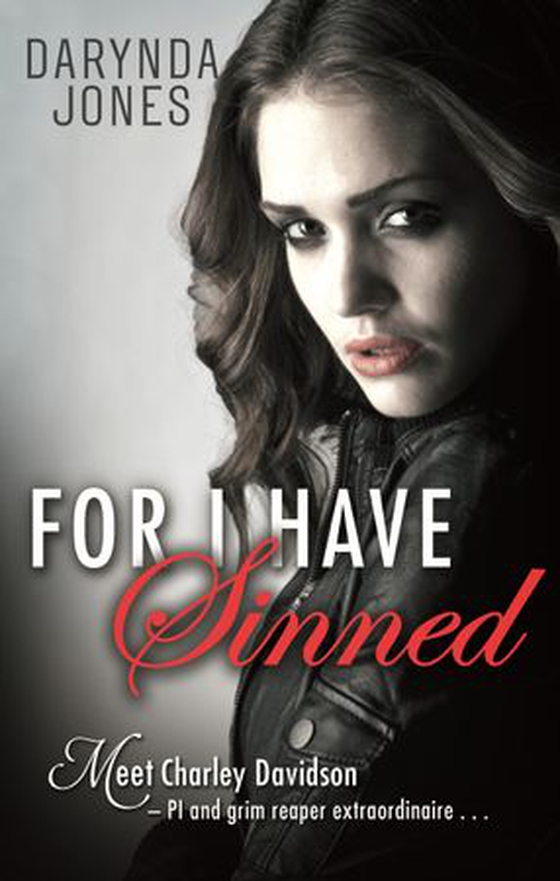 For I Have Sinned - A Charley Davidson Story (ebok) av Darynda Jones