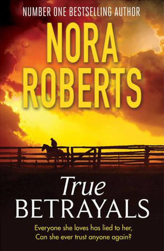 True Betrayals (ebok) av Nora Roberts