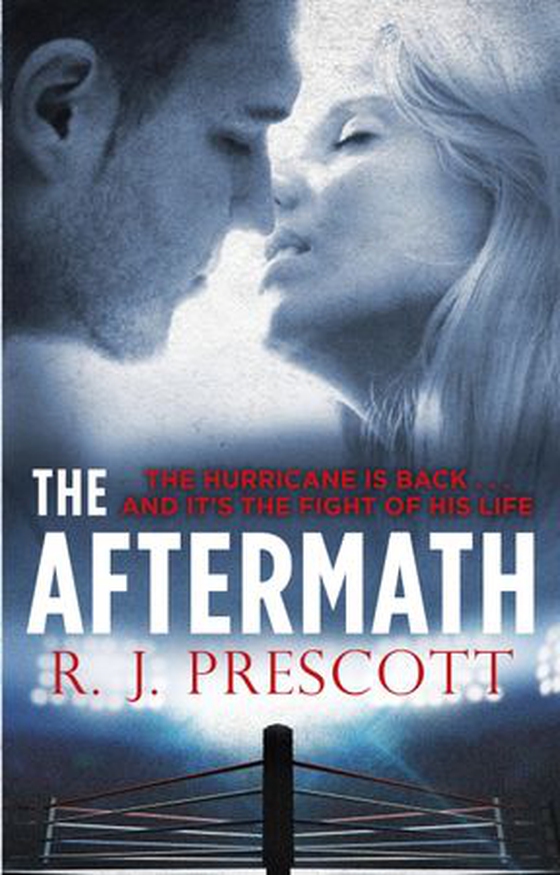 The Aftermath (ebok) av R. J. Prescott