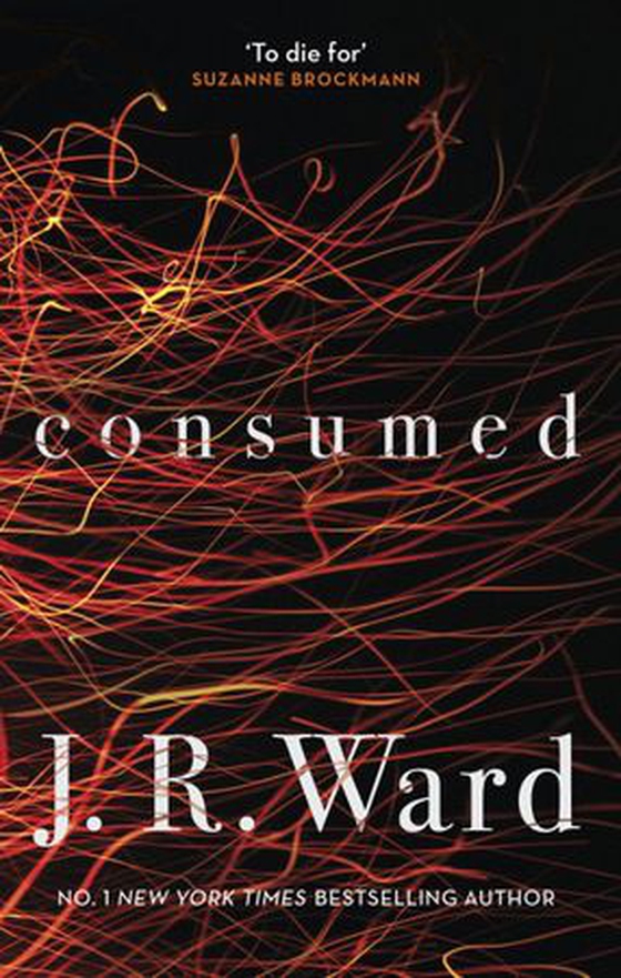 Consumed (ebok) av J. R. Ward