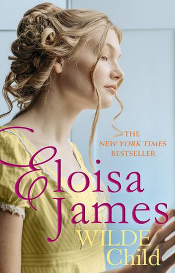 Wilde Child (ebok) av Eloisa James