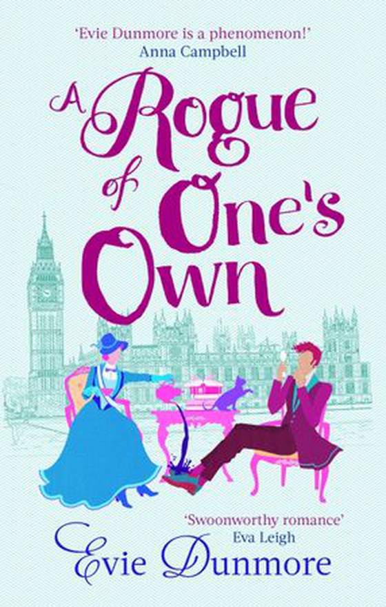 A Rogue of One's Own (ebok) av Evie Dunmore