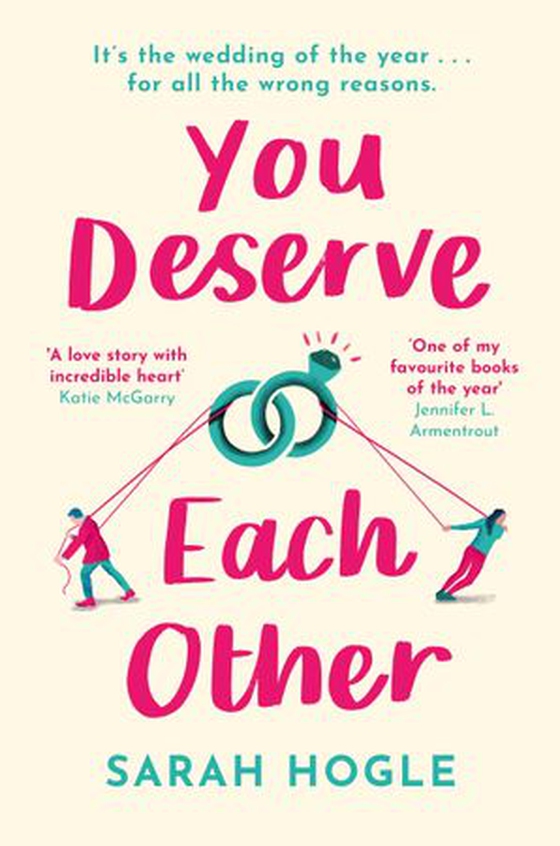 You Deserve Each Other - The perfect escapist feel-good romance (ebok) av Sarah Hogle