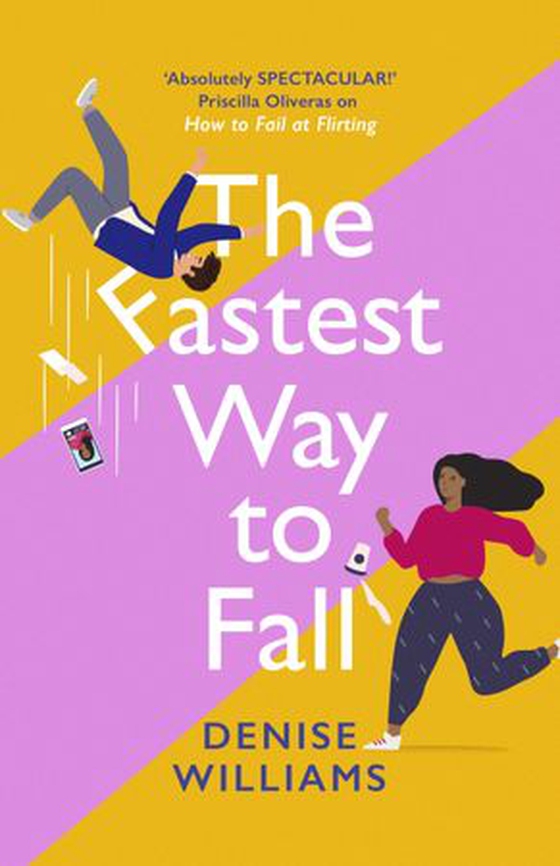 The Fastest Way to Fall - the perfect feel-good romantic comedy for 2021 (ebok) av Denise Williams