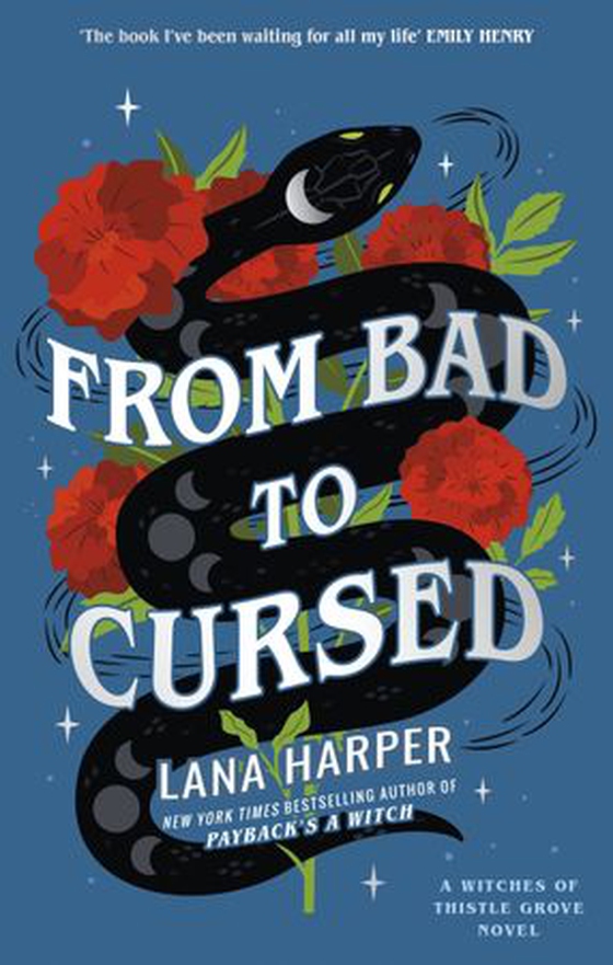 From Bad to Cursed - an utterly spellbinding romcom (ebok) av Lana Harper