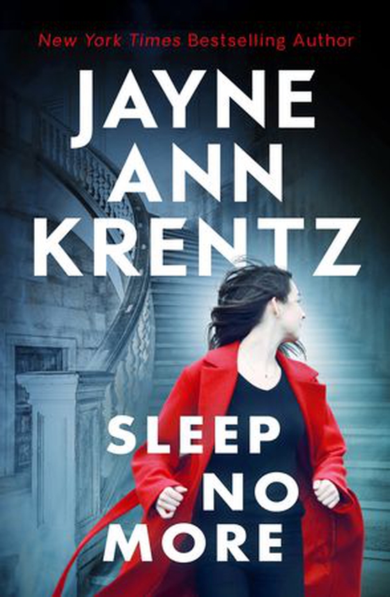Sleep No More - A gripping suspense novel from the bestselling author (ebok) av Jayne Ann Krentz