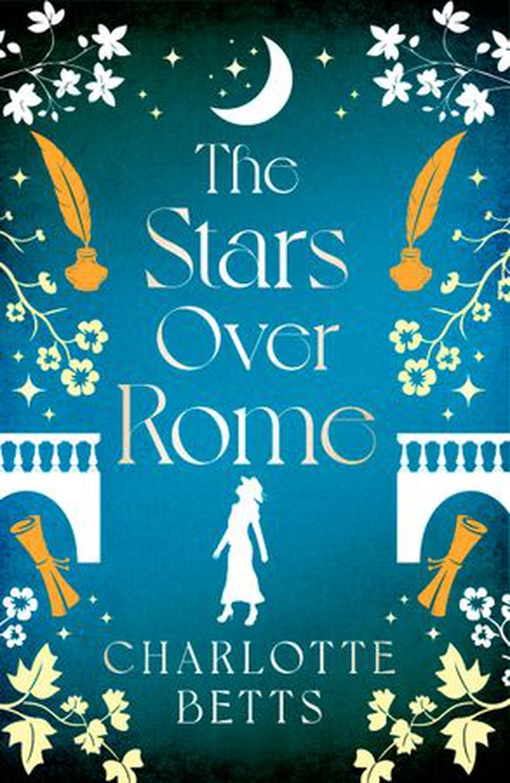 The Stars Over Rome (ebok) av Charlotte Betts