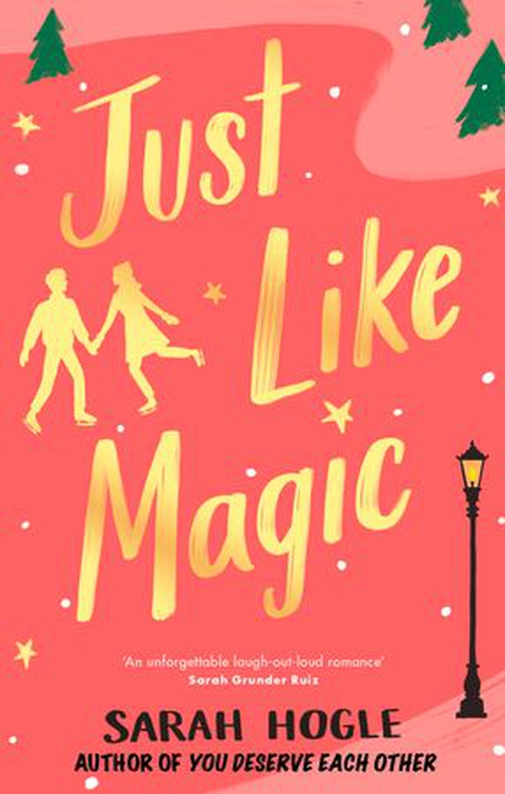 Just Like Magic (ebok) av Sarah Hogle