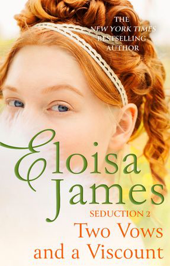 Two Vows and a Viscount (ebok) av Eloisa James