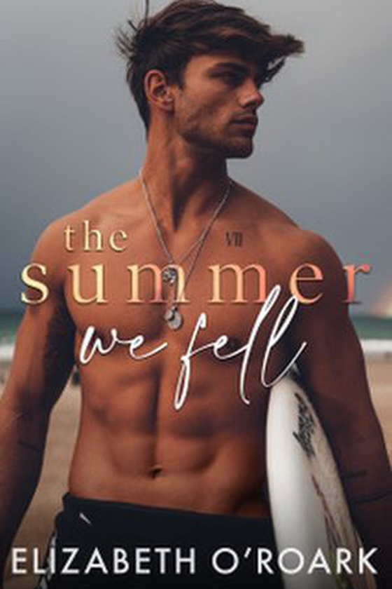 The Summer We Fell - A deeply emotional romance full of angst and forbidden love (ebok) av Elizabeth O'Roark