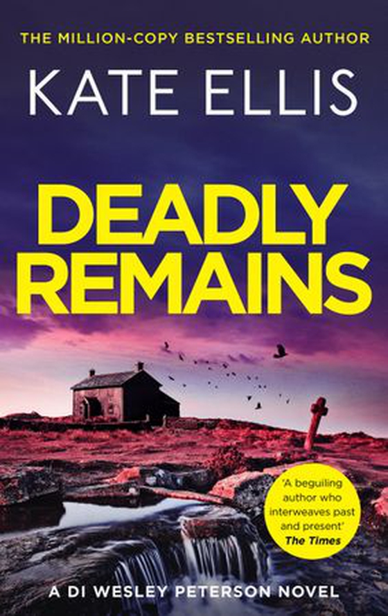Deadly Remains - The gripping mystery in the DI Wesley Peterson crime series (ebok) av Kate Ellis