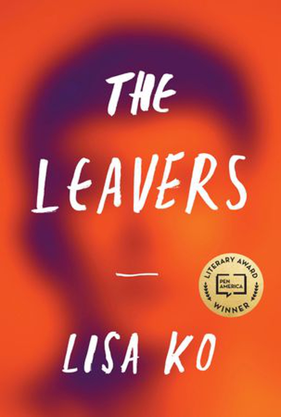 The Leavers - Winner of the PEN/Bellweather Prize for Fiction (ebok) av Lisa Ko