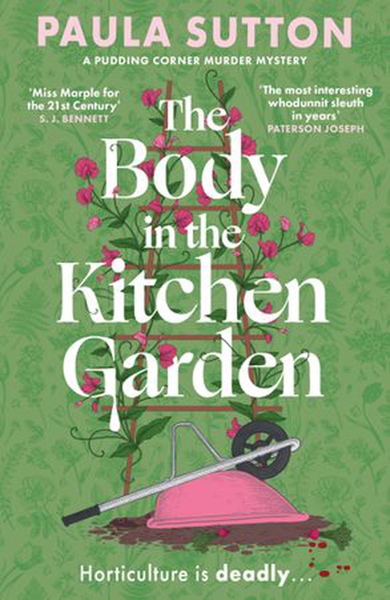 The Body in the Kitchen Garden - A completely addictive and charming cosy murder mystery (ebok) av Paula Sutton