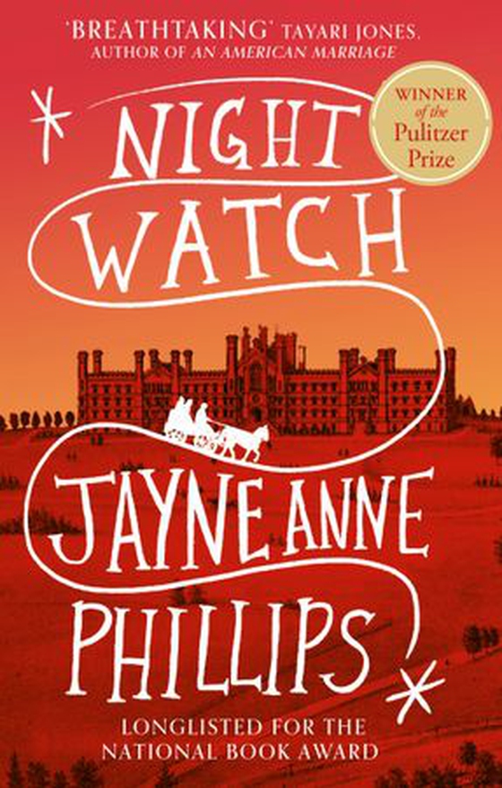 Night Watch - Winner of the Pulitzer Prize for Fiction 2024 (ebok) av Jayne Anne Phillips