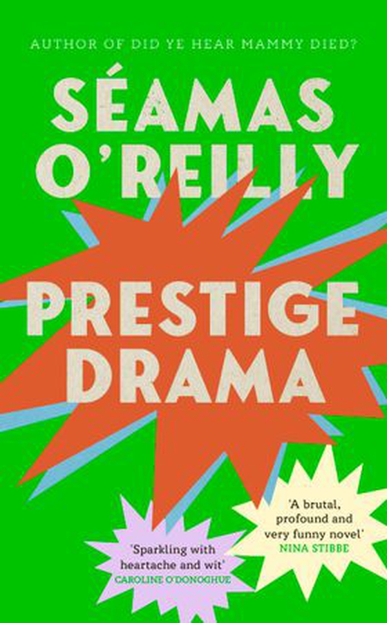 Prestige Drama (ebok) av Seamas O'Reilly