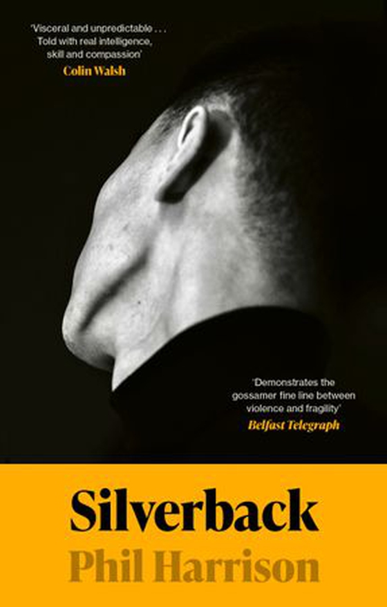 Silverback - 'A dark unnerving tale' (John Boyne) (ebok) av Phil Harrison