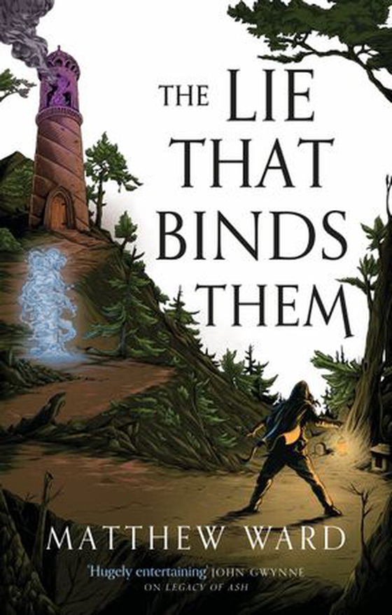 The Lie That Binds Them (ebok) av Matthew Ward