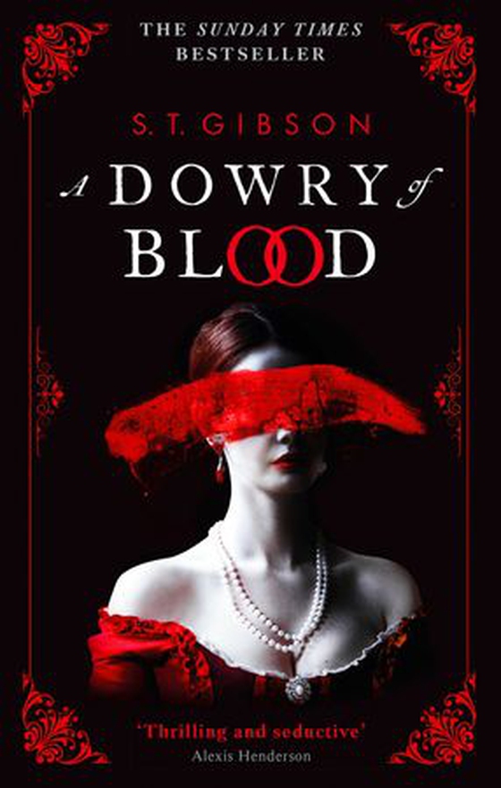 A dowry of blood (ebok) av S.T. Gibson