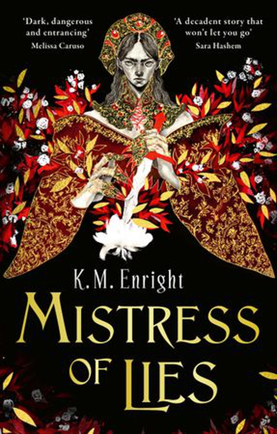 Mistress of Lies - the sensual and sinister Sunday Times bestseller! (ebok) av K. M. Enright