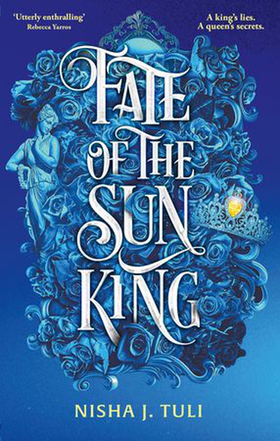Fate of the Sun King (ebok) av Nisha J. Tuli