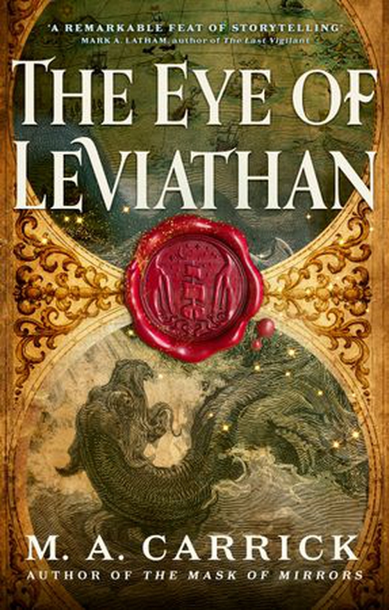 The Eye of Leviathan (ebok) av M. A. Carrick