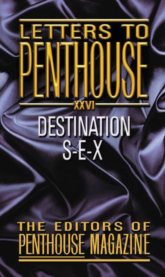 Letters to Penthouse XXVI