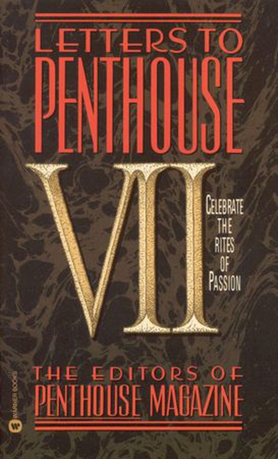 Letters to Penthouse VII - Celebrate the Rites of Passion (ebok) av Penthouse International