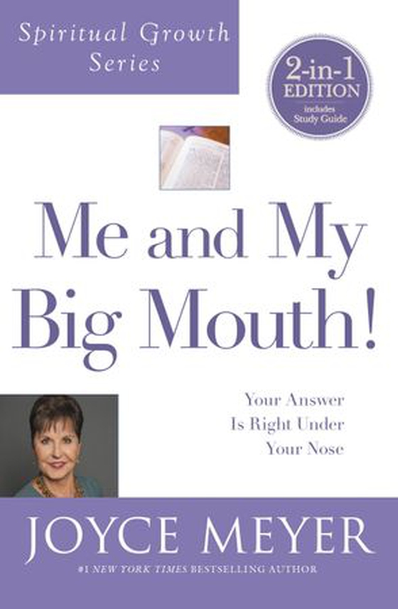 Me and My Big Mouth! - Your Answer Is Right Under Your Nose (ebok) av Joyce Meyer