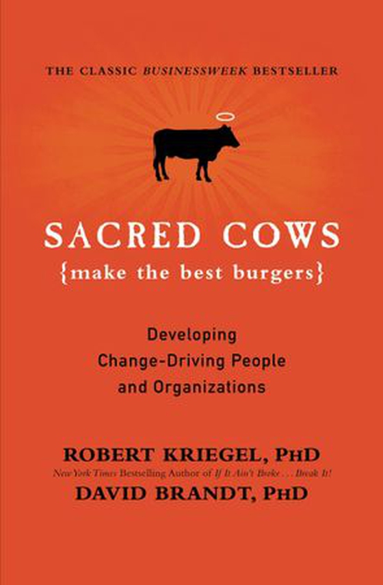 Sacred Cows Make the Best Burgers