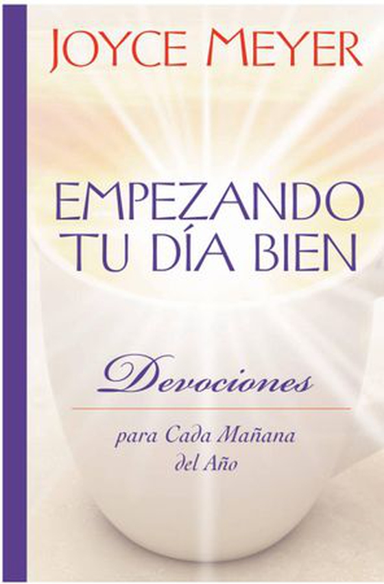 Empezando Tu D a Bien - Devociones para Cada Mañana del Año (ebok) av Joyce Meyer