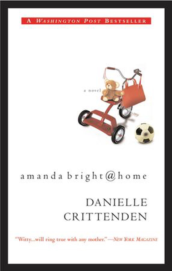 Amanda Bright @ Home (ebok) av Danielle Crittenden