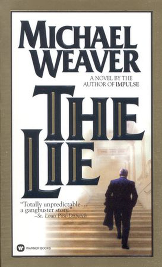 The Lie (ebok) av Michael Weaver