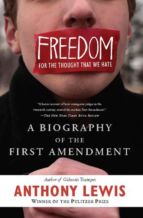 Freedom for the Thought That We Hate