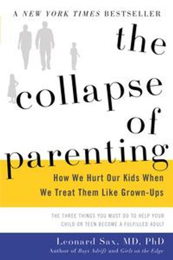 The Collapse of Parenting