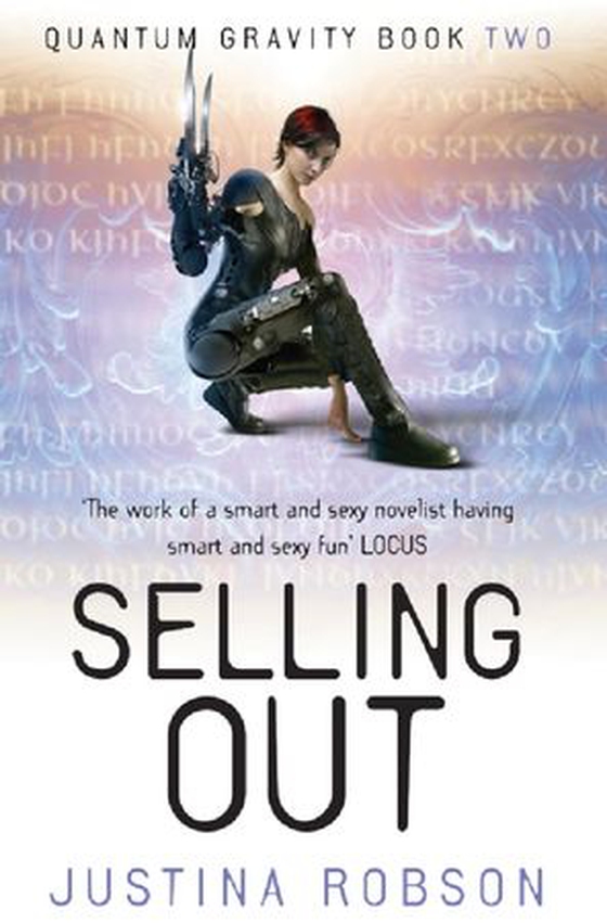 Selling Out - Quantum Gravity Book Two (ebok) av Justina Robson