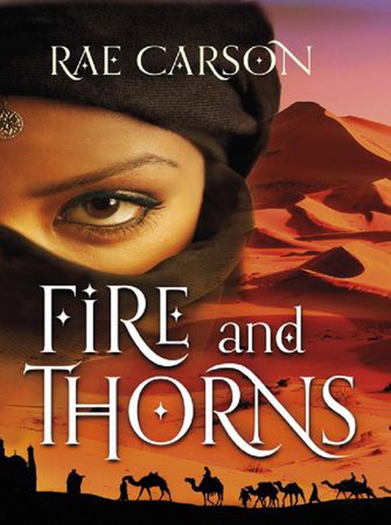 Fire and Thorns (ebok) av Rae Carson
