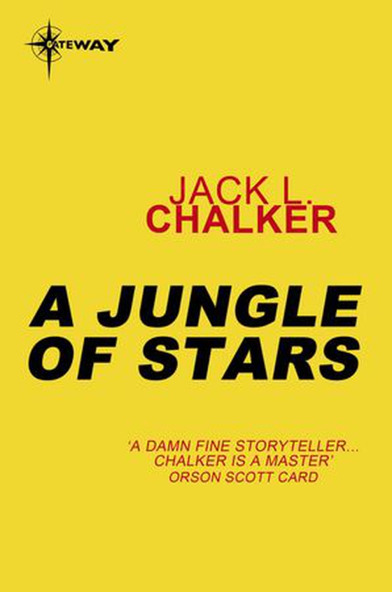 A Jungle of Stars (ebok) av Jack L. Chalker