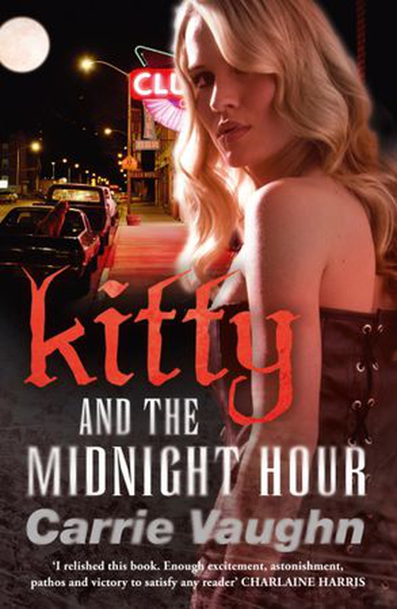 Kitty and the Midnight Hour (ebok) av Carrie Vaughn