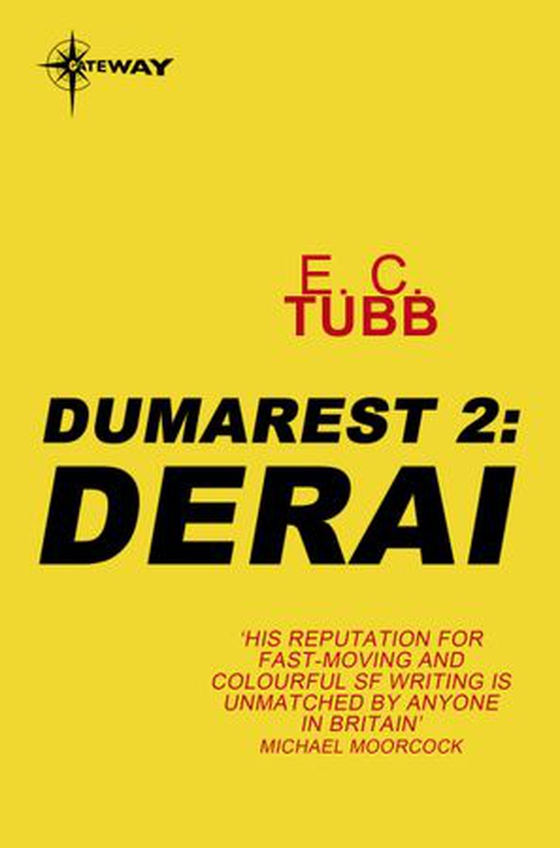 Derai - The Dumarest Saga Book 2 (ebok) av E.C. Tubb