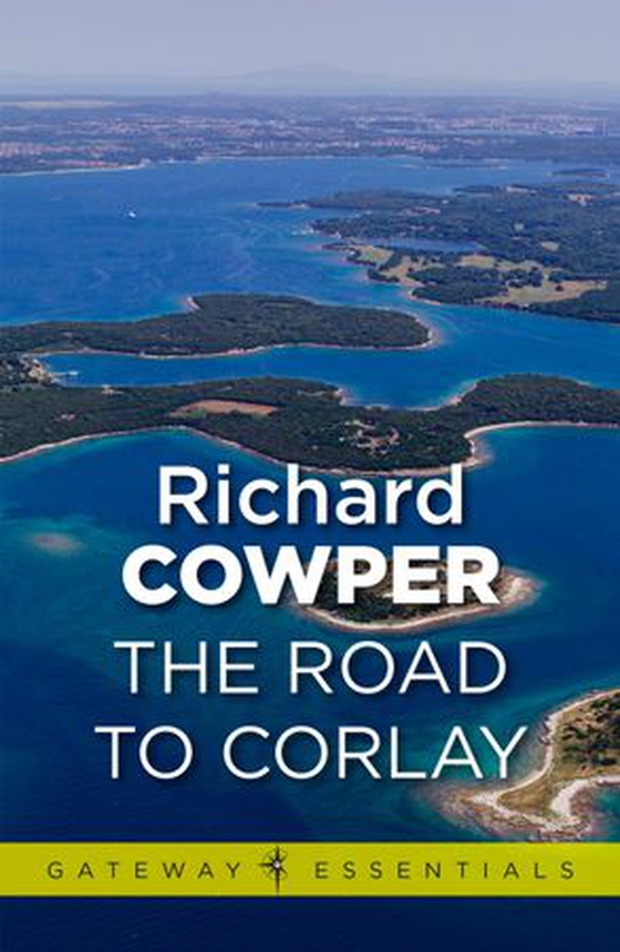 The Road to Corlay (ebok) av Richard Cowper