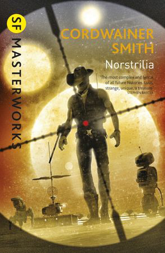 Norstrilia (ebok) av Cordwainer Smith