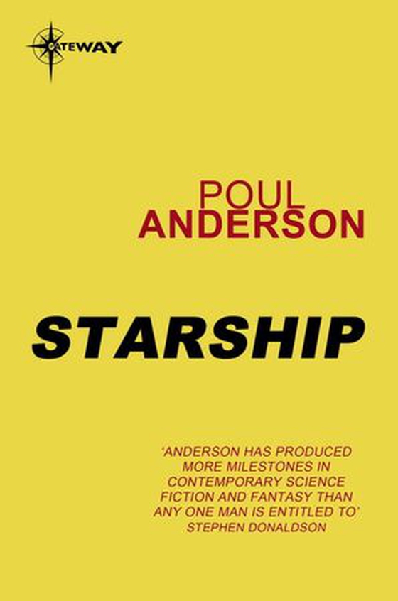 Starship - Psychotechnic League Book 6 (ebok) av Poul Anderson