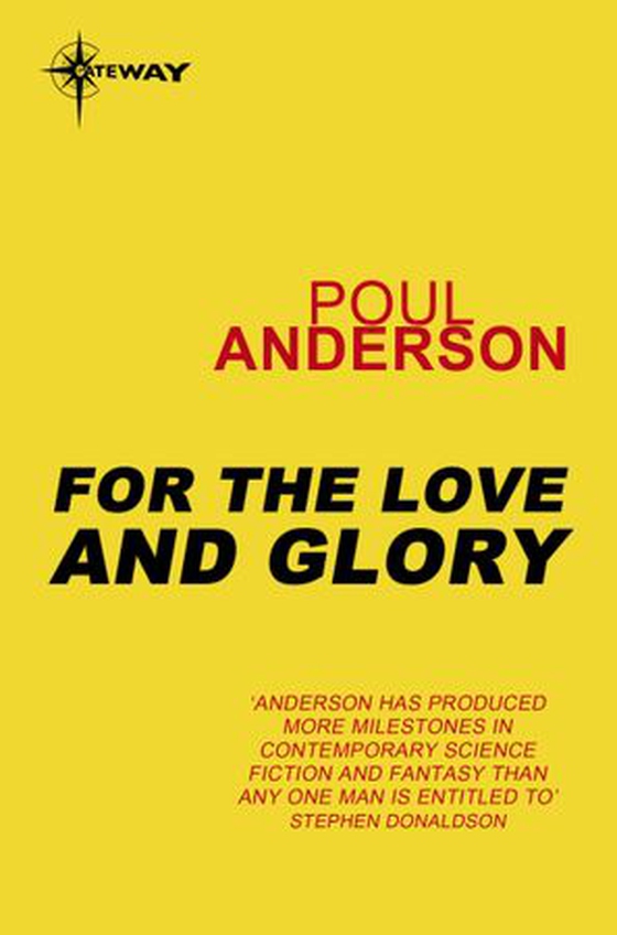 For Love and Glory (ebok) av Poul Anderson