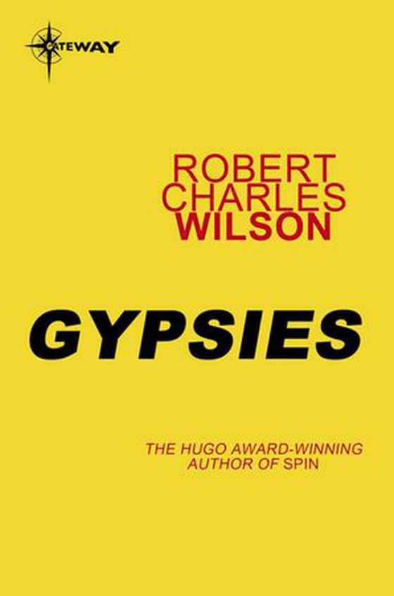 Gypsies (ebok) av Robert C. Wilson